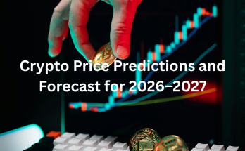 Crypto Price Predictions and Forecast for 2026–2027